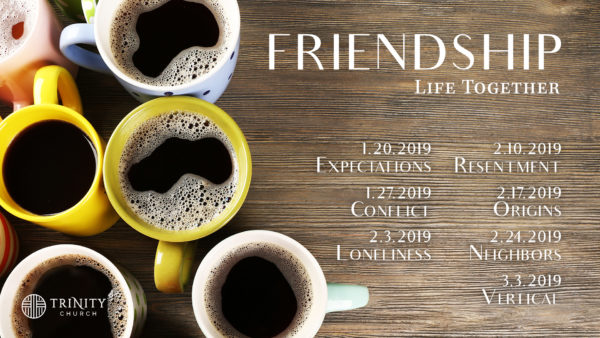 Friendship: Life Together - Origins Image