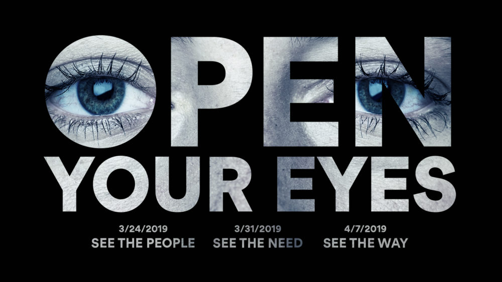 Open Your Eyes - See the Need Image