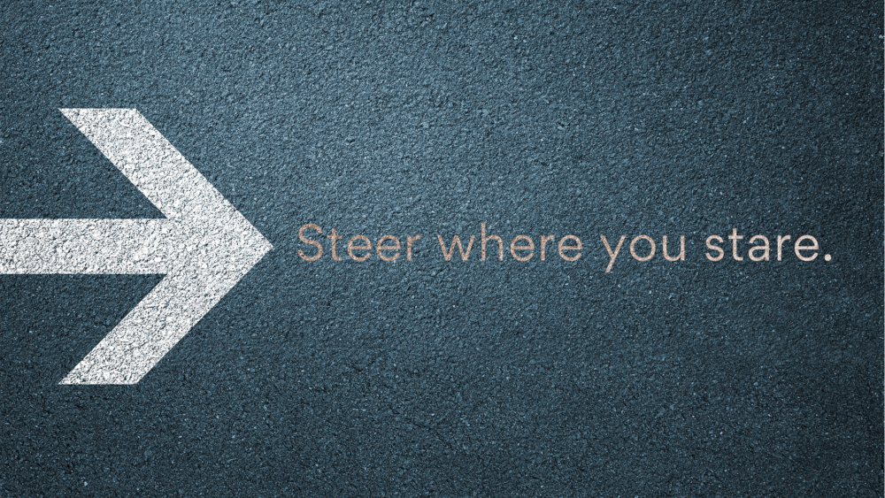 Steer Where You Stare
