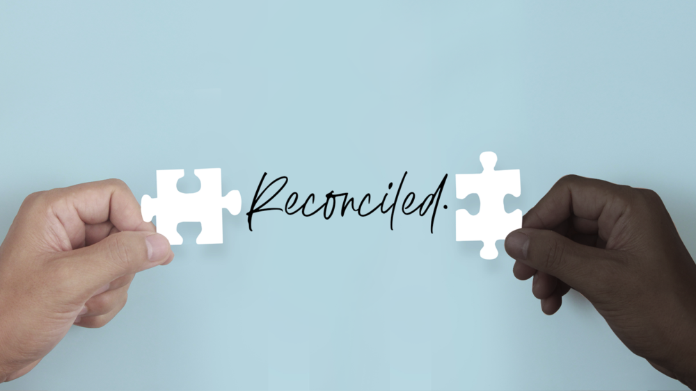 Reconciled: Strive for Peace