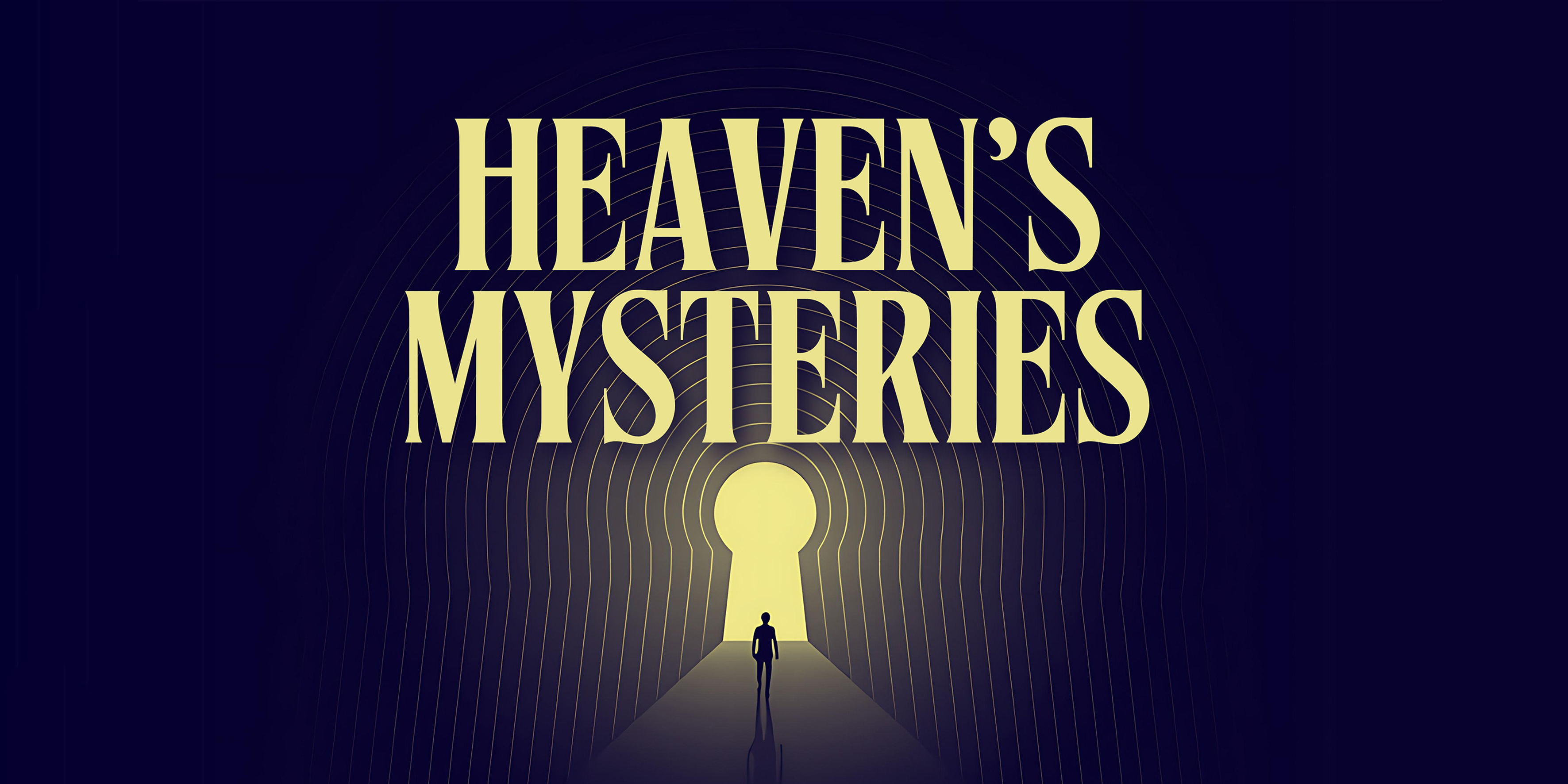 Heaven’s Mysteries WP Featured Image